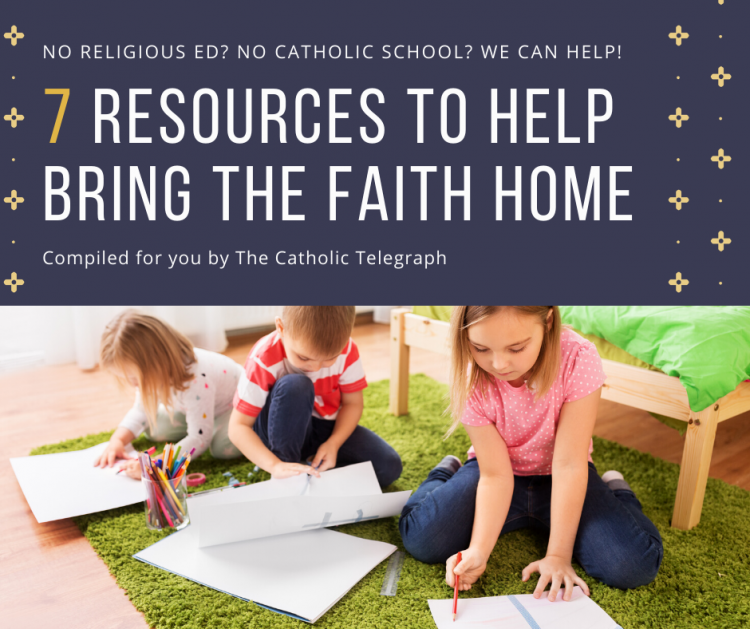 7 Resources to Help Bring Faith Home - Catholic Telegraph