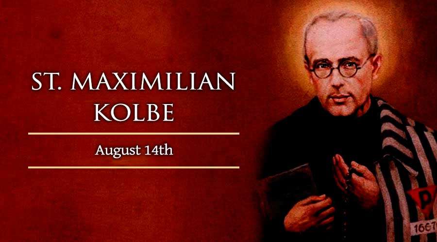 August 14: Saint Maximilian Kolbe – Catholic Telegraph