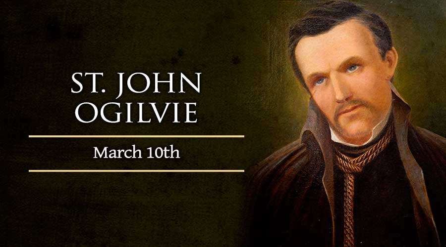 March 10 St John Ogilvie Catholic Telegraph