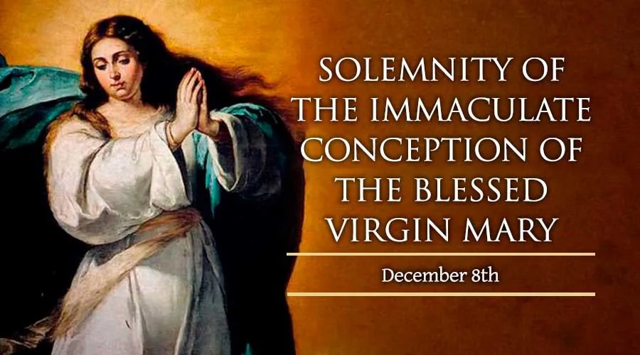 Feast Of The Immaculate Conception Of Mary